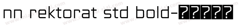 nn rektorat std bold字体转换